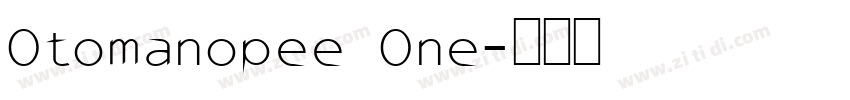 Otomanopee One字体转换